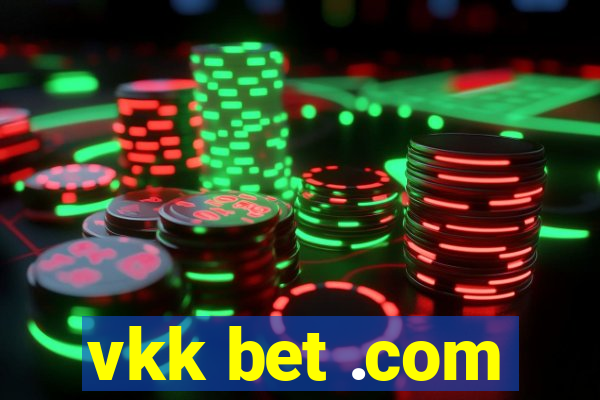 vkk bet .com